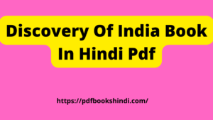 Discovery Of India Book In Hindi Pdf