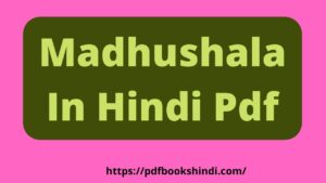 Madhushala In Hindi Pdf