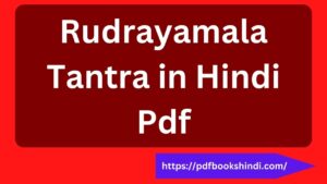 Rudrayamala Tantra in Hindi Pdf