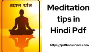 Meditation tips in Hindi Pdf