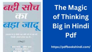 The Magic of Thinking Big in Hindi Pdf