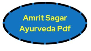 Amrit Sagar Ayurveda Pdf