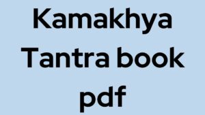 Kamakhya Tantra book pdf