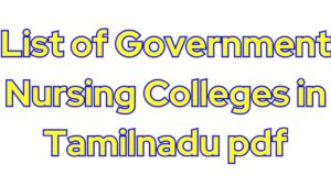 List of Government Nursing Colleges in Tamilnadu pdf