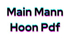 Main Mann Hoon Pdf