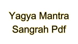 Yagya Mantra Sangrah Pdf