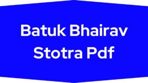 Batuk Bhairav Stotra Pdf
