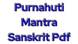 Purnahuti Mantra Sanskrit Pdf