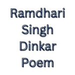 Ramdhari Singh Dinkar Poem