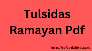 Tulsidas Ramayan Pdf